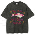 Unisex No Cortisol Cute Fish Printed Washed Tee