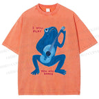 Unisex I Will Play You Will Dance Frog Printed Washed Tee
