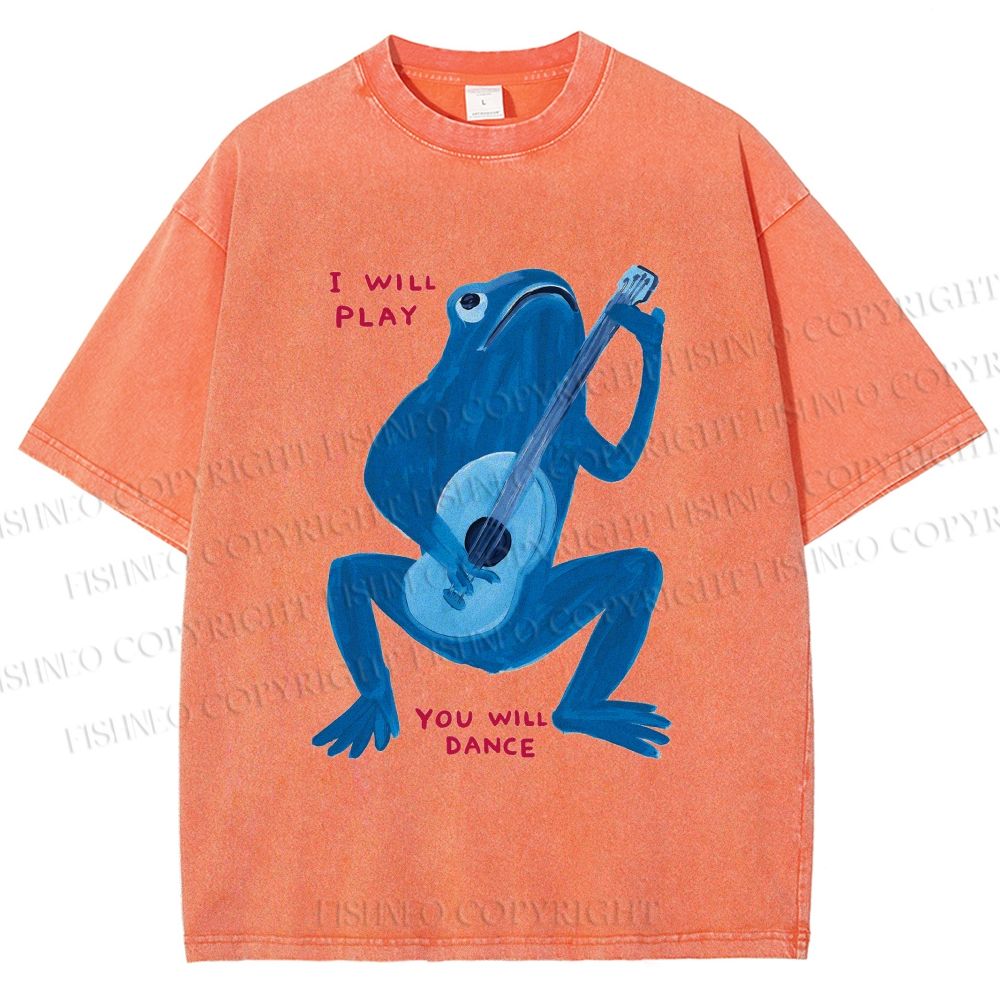 Unisex I Will Play You Will Dance Frog Printed Washed Tee