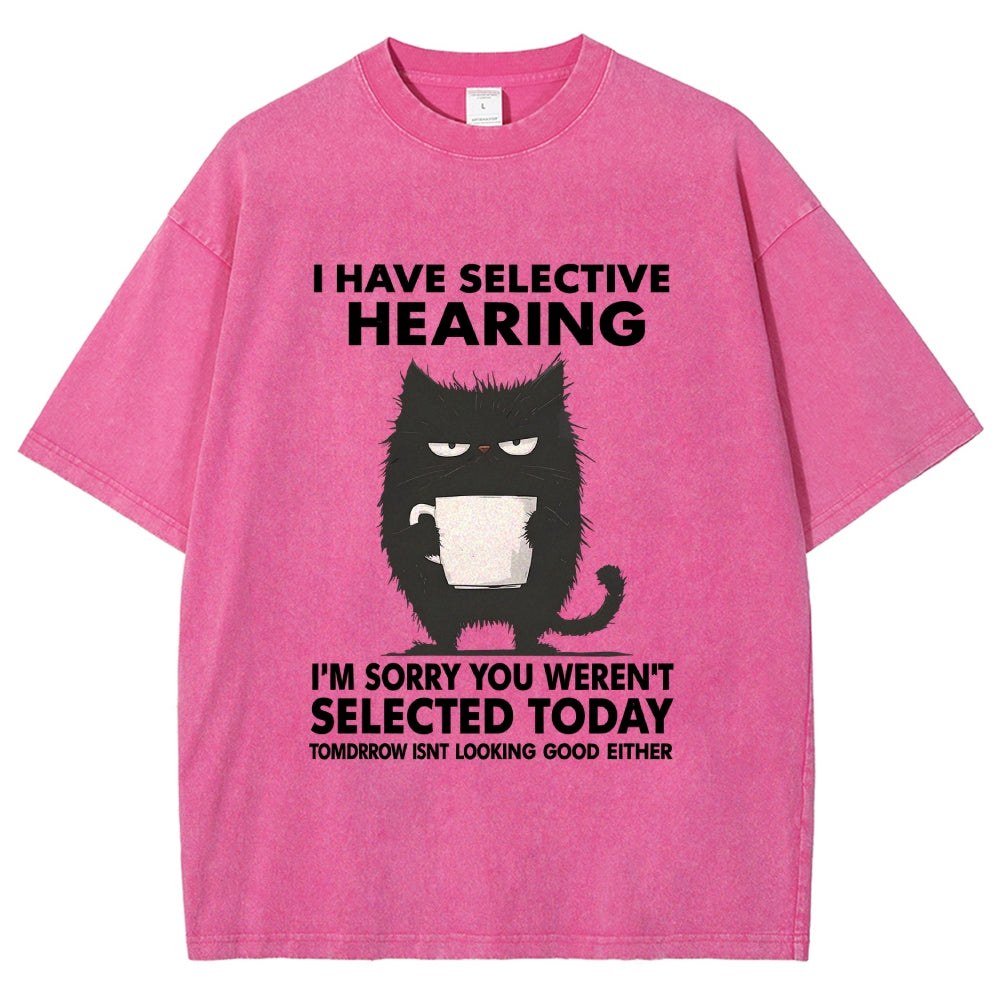 Unisex Selective Hearing Washed T-Shirt