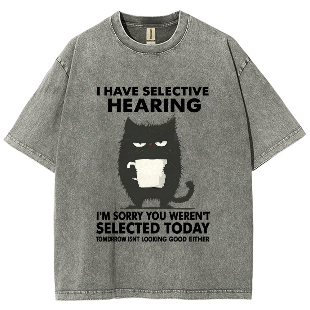 Unisex Selective Hearing Washed T-Shirt