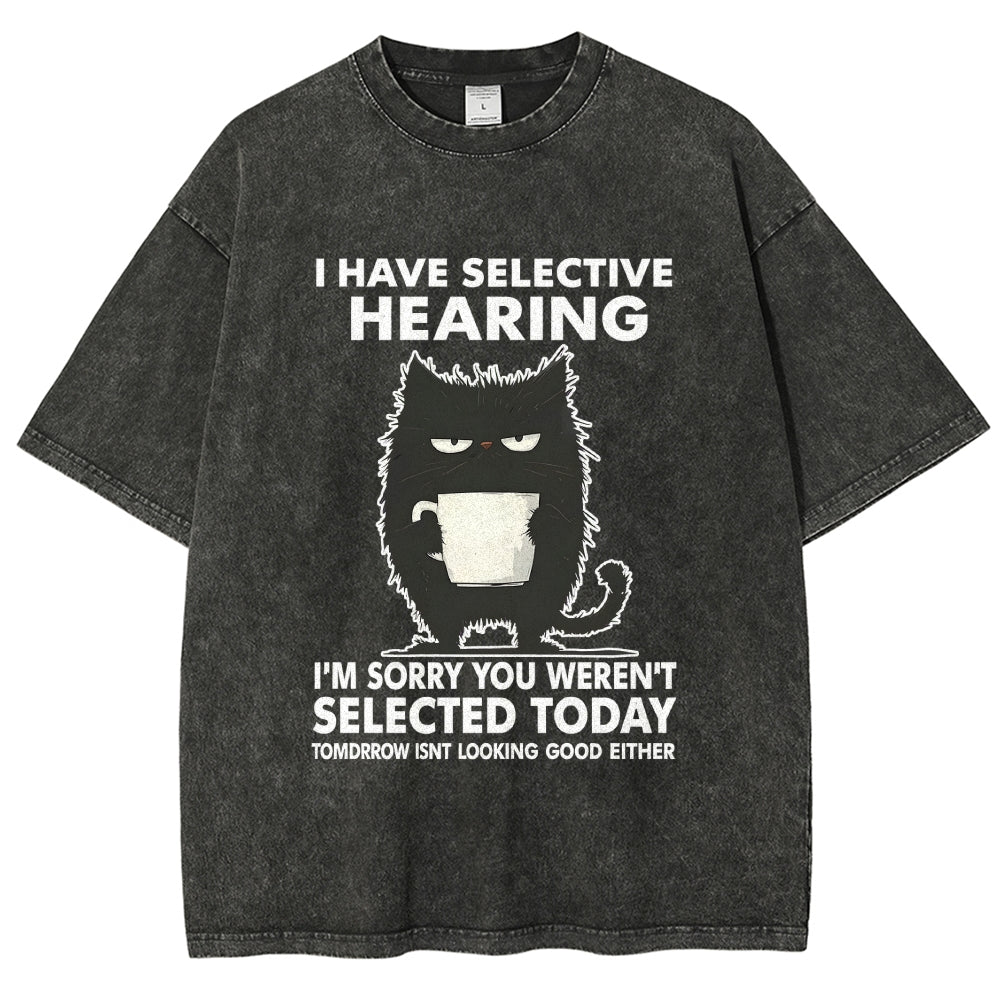 Unisex Selective Hearing Washed T-Shirt