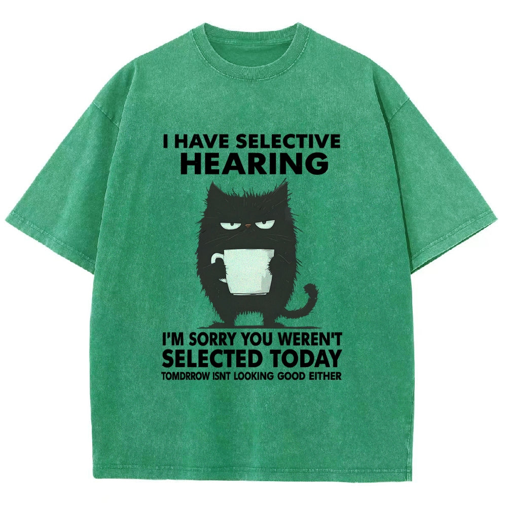 Unisex Selective Hearing Washed T-Shirt