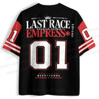 Last Race Empress Jersey Shirts
