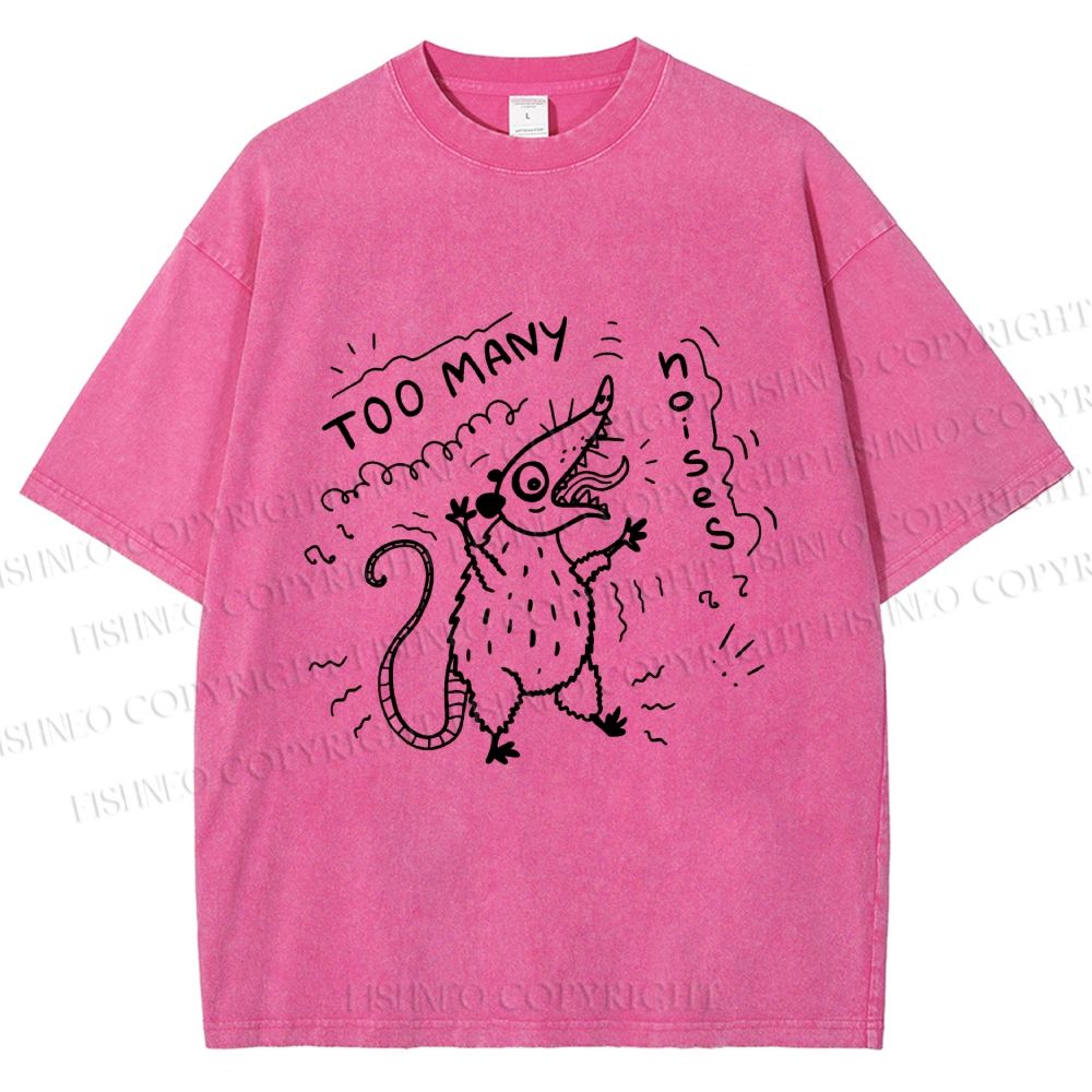 Unisex Too Many Noise Opossum Printed Washed Tee