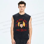 Unisex Don't like you Printed Washed Tank Top