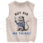 Unisex But Did We Think Printed Washed Tank Top