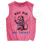Unisex But Did We Think Printed Washed Tank Top
