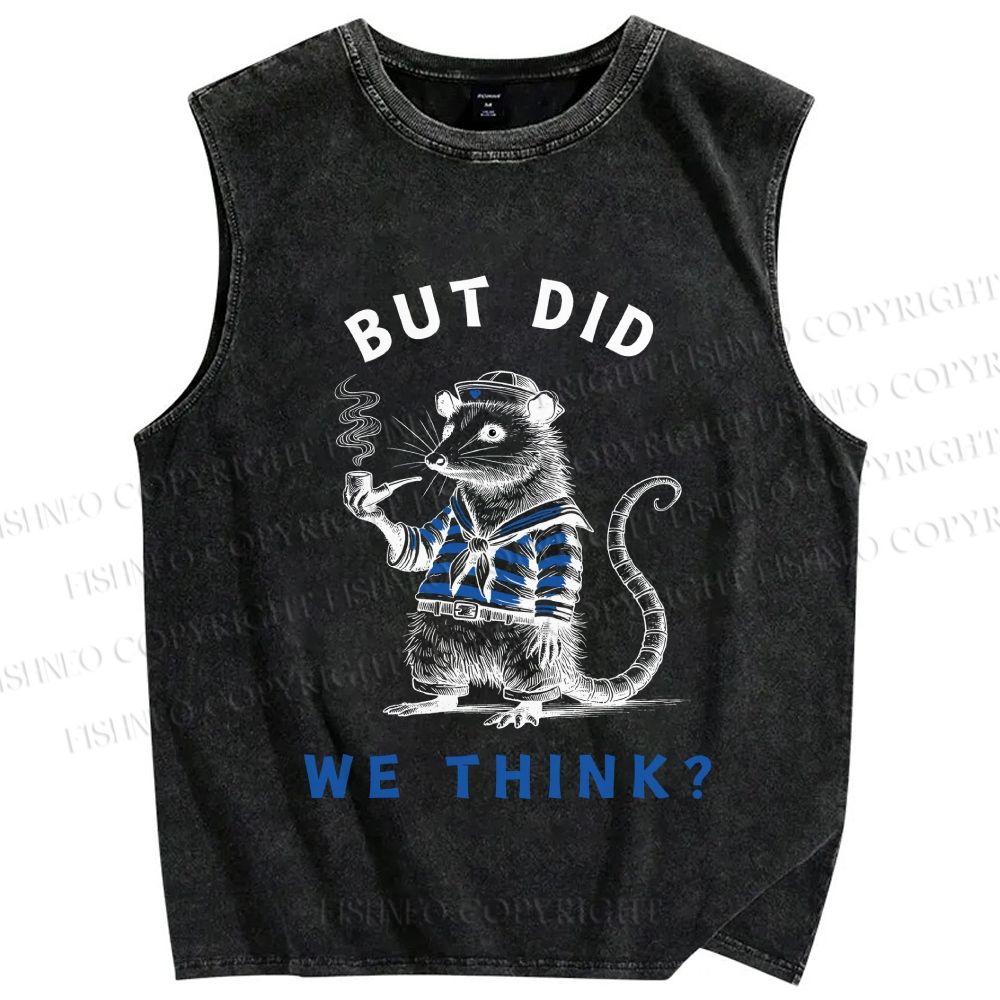 Unisex But Did We Think Printed Washed Tank Top