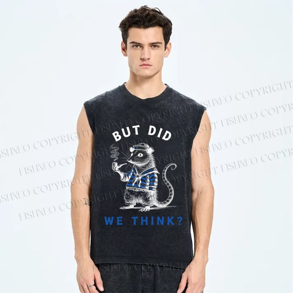 Unisex But Did We Think Printed Washed Tank Top