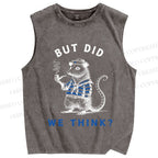 Unisex But Did We Think Printed Washed Tank Top