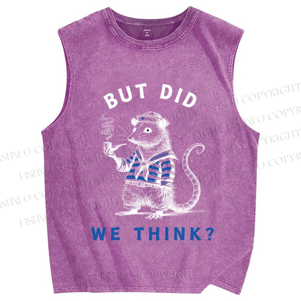 Unisex But Did We Think Printed Washed Tank Top