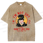 Unisex Don't Like You Printed Washed Tee