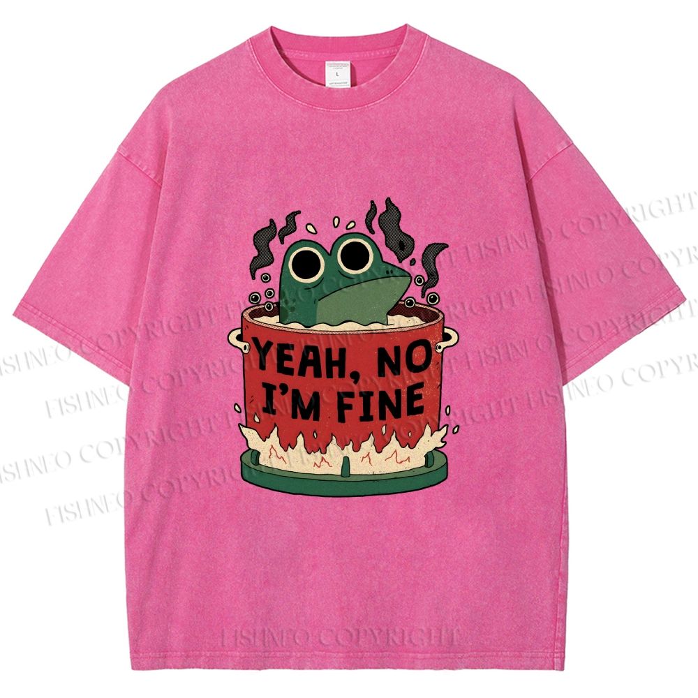 Unisex Yeah Im Fine Frog in Pot Printed Washed Tee
