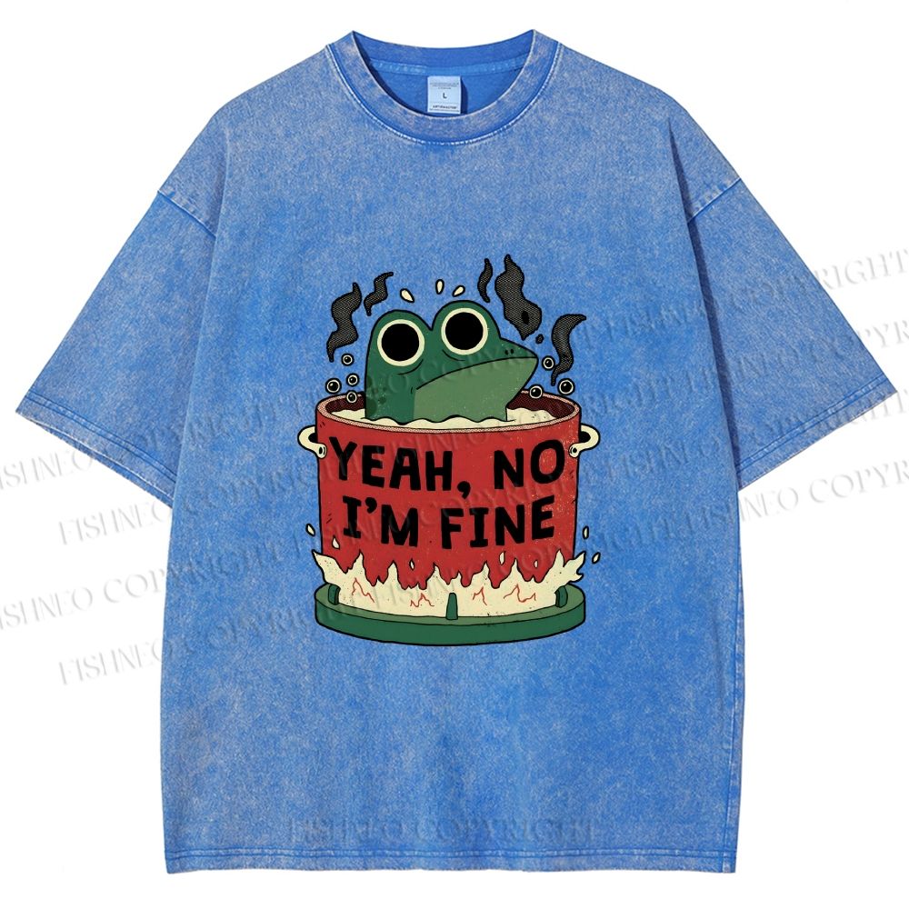Unisex Yeah Im Fine Frog in Pot Printed Washed Tee