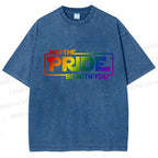 Unisex May The Pride Be With You Printed Washed Tee