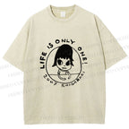 Unisex Yoshitomo Nara Life is Only One Printed Washed Tee