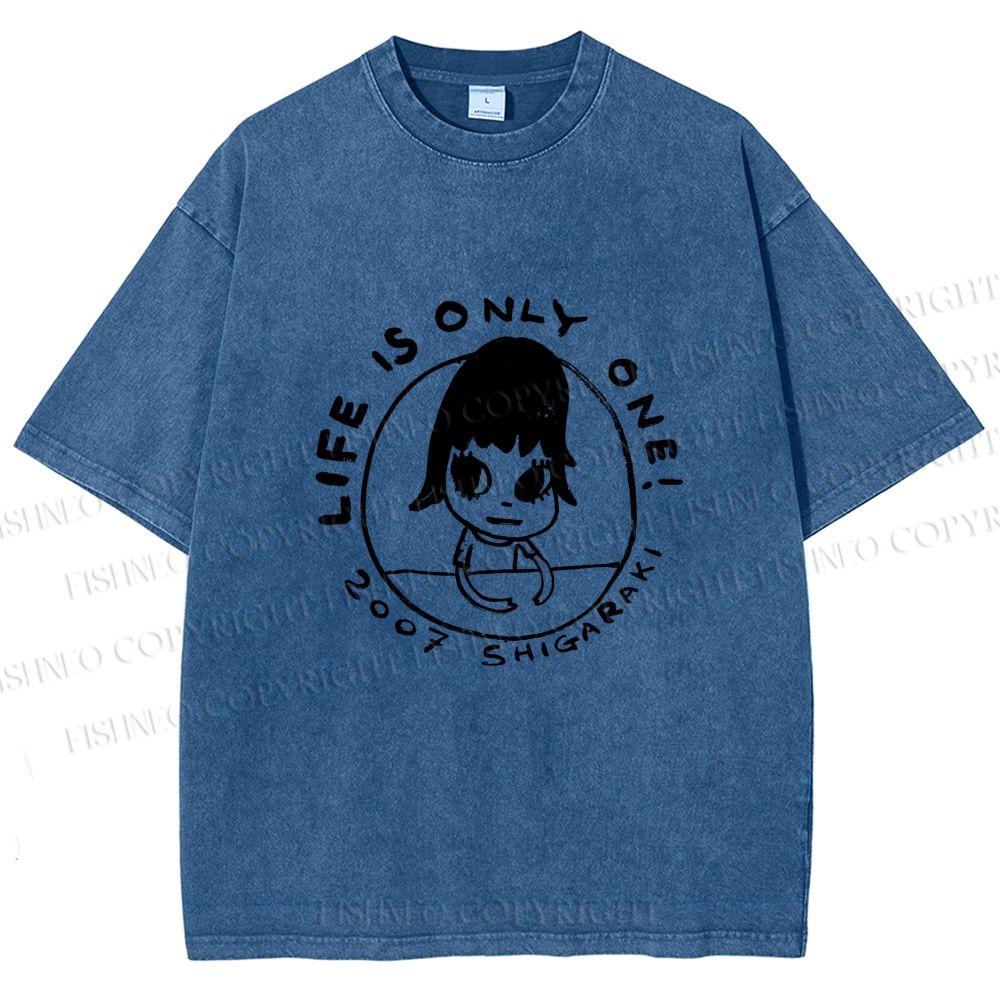 Unisex Yoshitomo Nara Life is Only One Printed Washed Tee