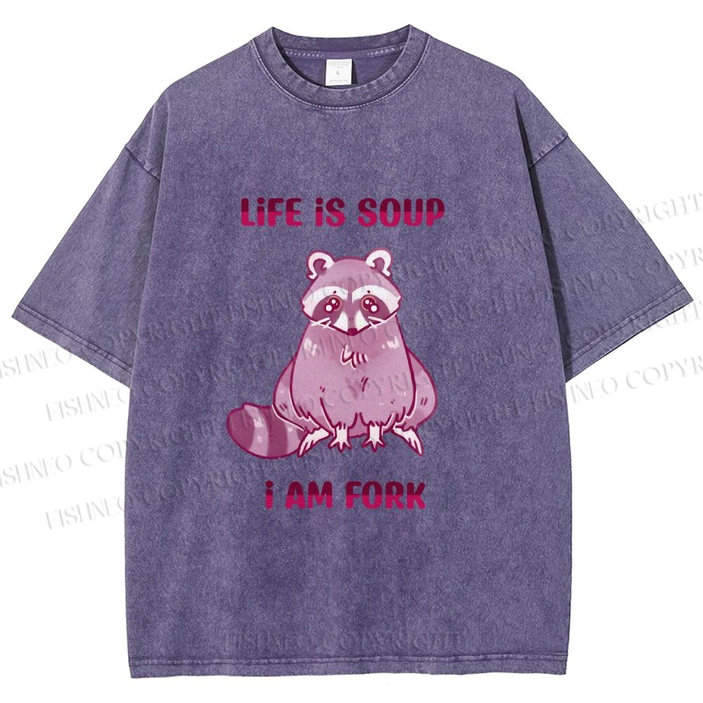 Unisex Crying Raccoon Life is Soup Im a Fork Printed Washed Tee