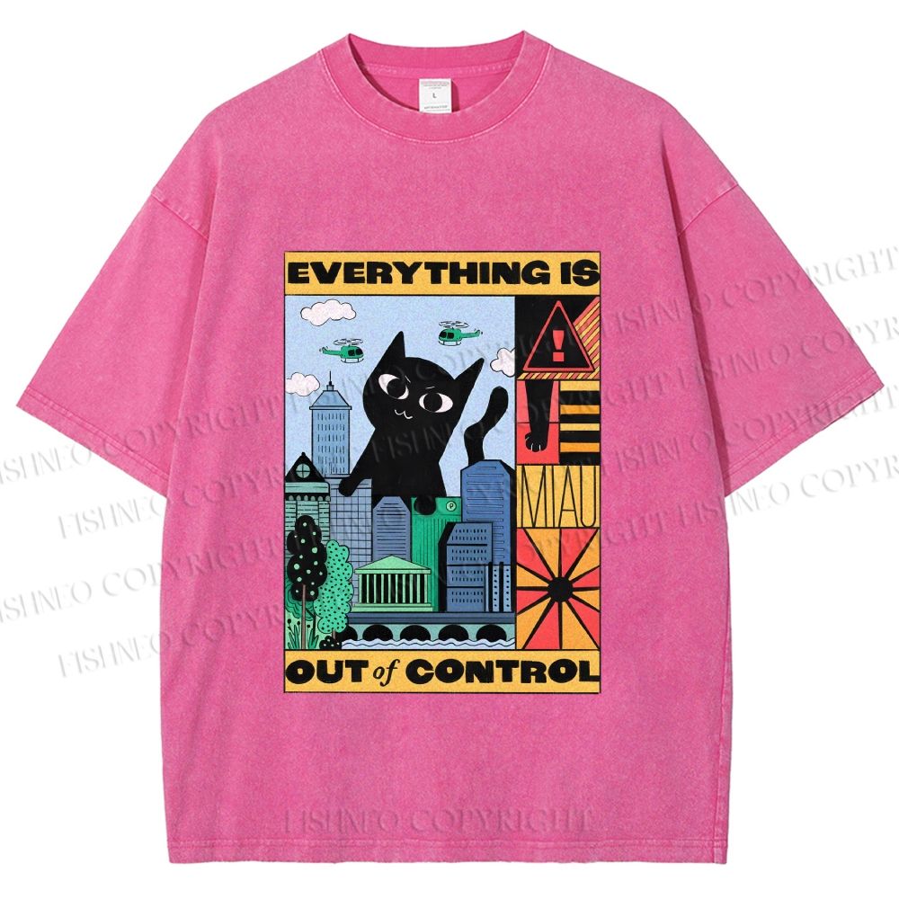 Unisex Giant Black Cat Everything is Out of Control Printed Washed Tee