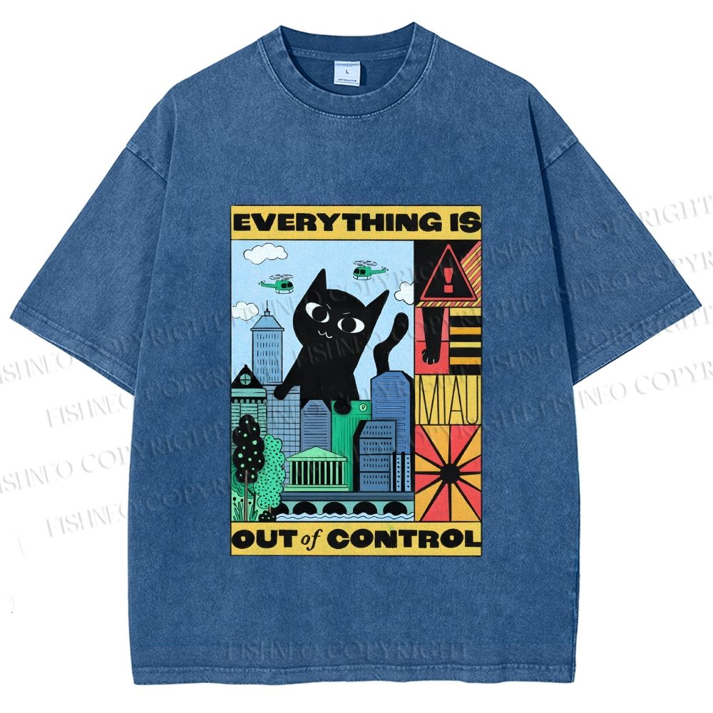 Unisex Giant Black Cat Everything is Out of Control Printed Washed Tee