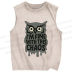 Unisex Owl Fine With This Chaos Printed Washed Tank Top