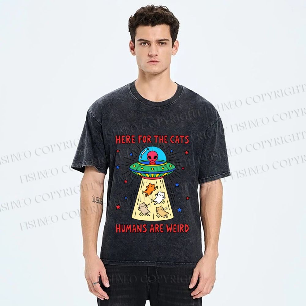 Unisex Here For the Cats Humans are Weird Printed Washed Tee