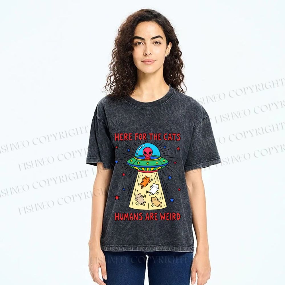 Unisex Here For the Cats Humans are Weird Printed Washed Tee
