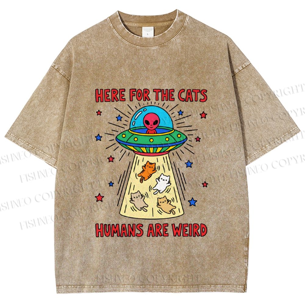 Unisex Here For the Cats Humans are Weird Printed Washed Tee