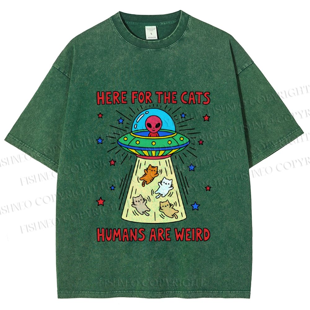 Unisex Here For the Cats Humans are Weird Printed Washed Tee