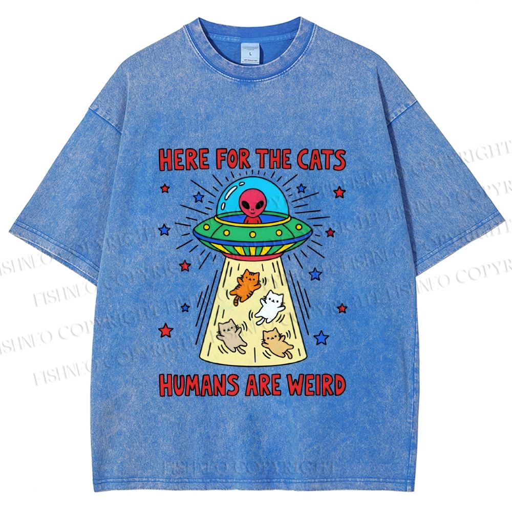 Unisex Here For the Cats Humans are Weird Printed Washed Tee
