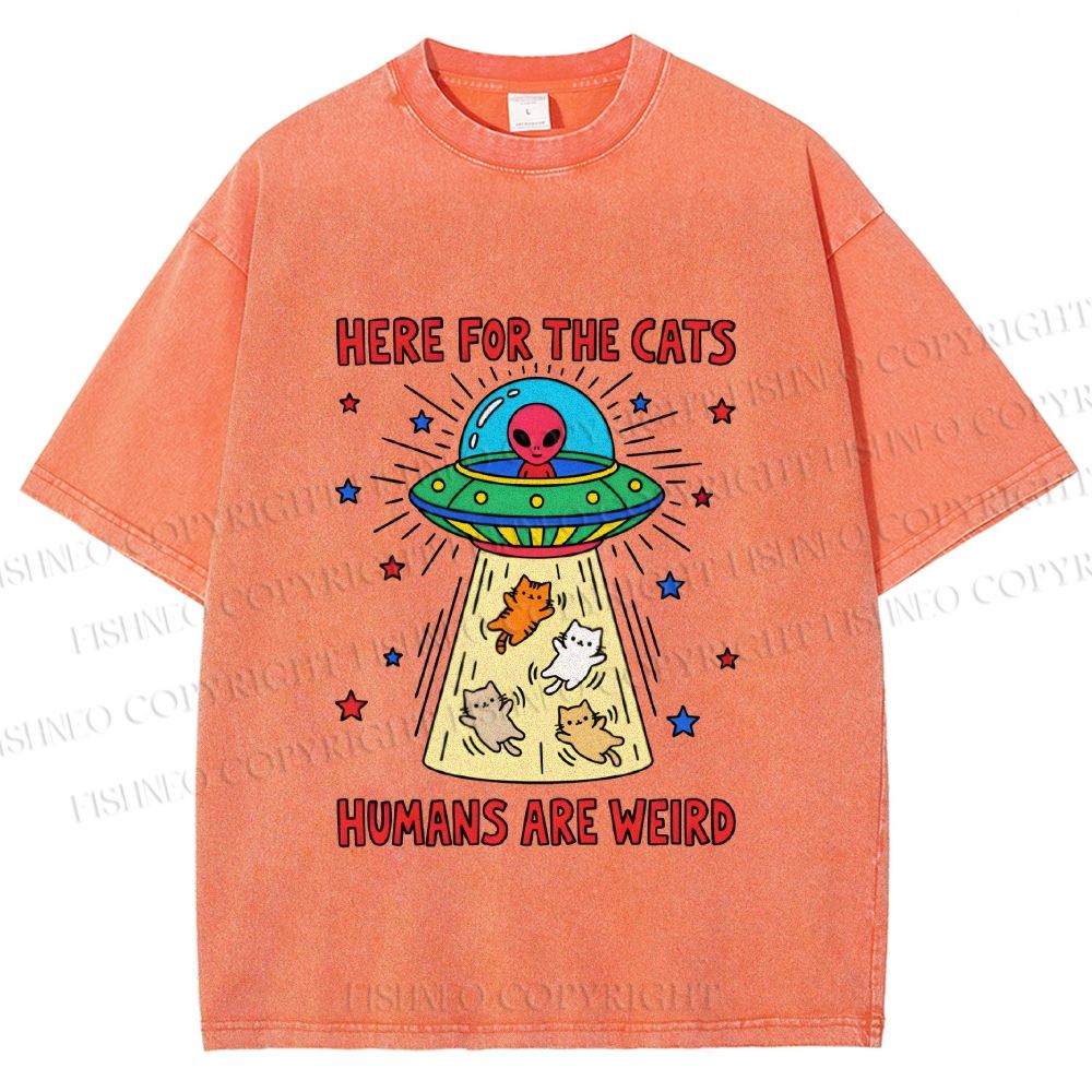 Unisex Here For the Cats Humans are Weird Printed Washed Tee