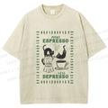 Unisex More Espresso Less Depresso Printed Washed Tee