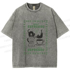 Unisex More Espresso Less Depresso Printed Washed Tee