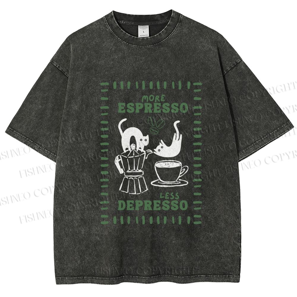 Unisex More Espresso Less Depresso Printed Washed Tee