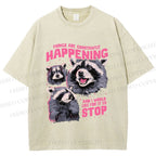 Unisex Things Are Constantly Happening Raccoon Printed Washed Tee