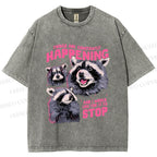 Unisex Things Are Constantly Happening Raccoon Printed Washed Tee