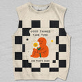 Unisex good thing take time Printed Tank Top