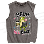 Unisex Bruh Frog We Back Printed Washed Tank Top