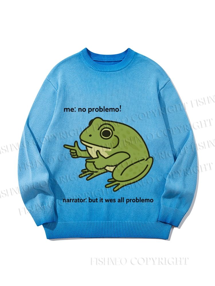 Unisex  Frog Me No Problemo Narrator But It Was All Problemo Gradient Casual Sweater