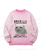 Unisex  Tried My Best Didn't Work Gradient Casual Sweater