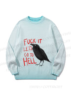 Unisex Fuck It Let's Go To Hell Crow Gradient Casual sweater