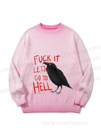 Unisex Fuck It Let's Go To Hell Crow Gradient Casual sweater