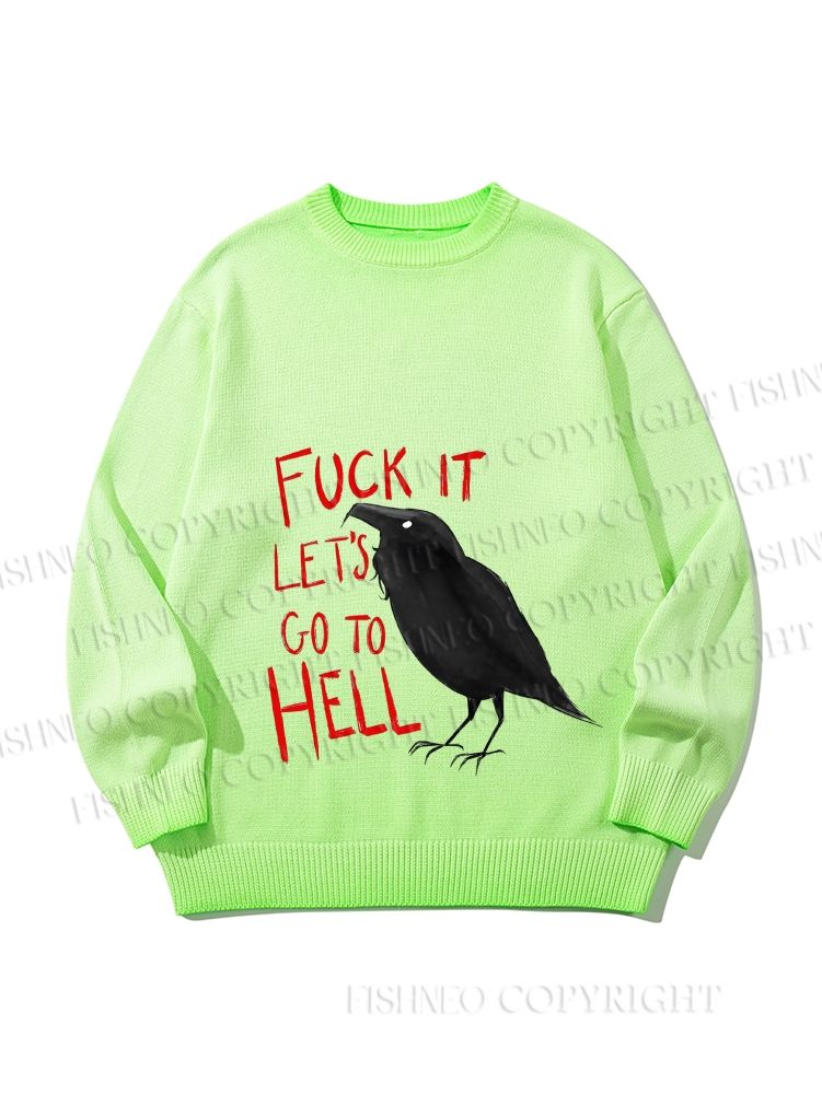 Unisex Fuck It Let's Go To Hell Crow Gradient Casual sweater