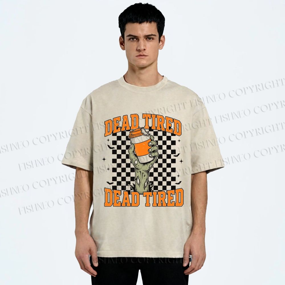 Unisex Dead Tired Printed Washed Tee