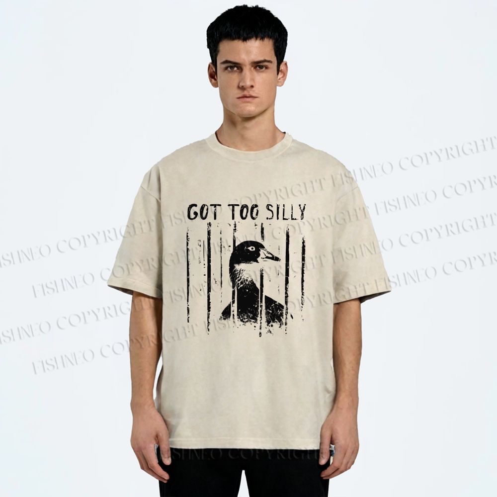 Unisex Got Too Silly Goose Printed Washed Tee