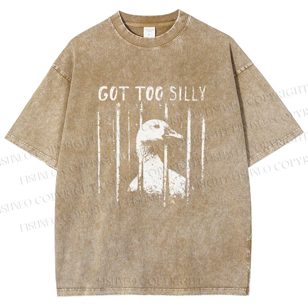 Unisex Got Too Silly Goose Printed Washed Tee