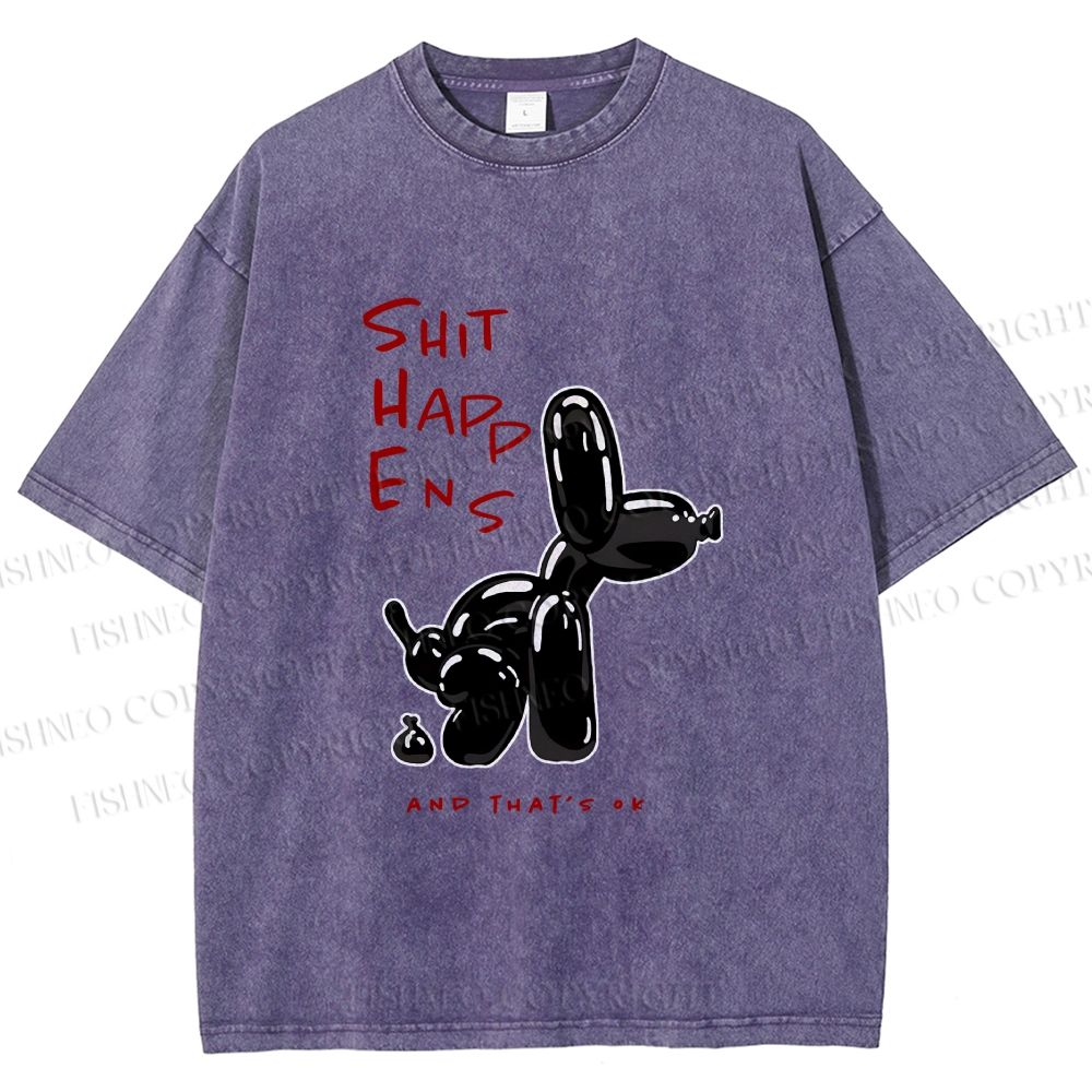 Unisex Shit Happens And That's Ok Printed Washed Tee
