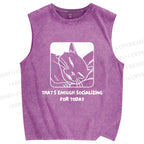 Unisex That's Enough Socializing For Today Printed Washed Tank Top