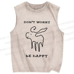 Unisex Don't Worry Be Happy Printed Washed Tank Top